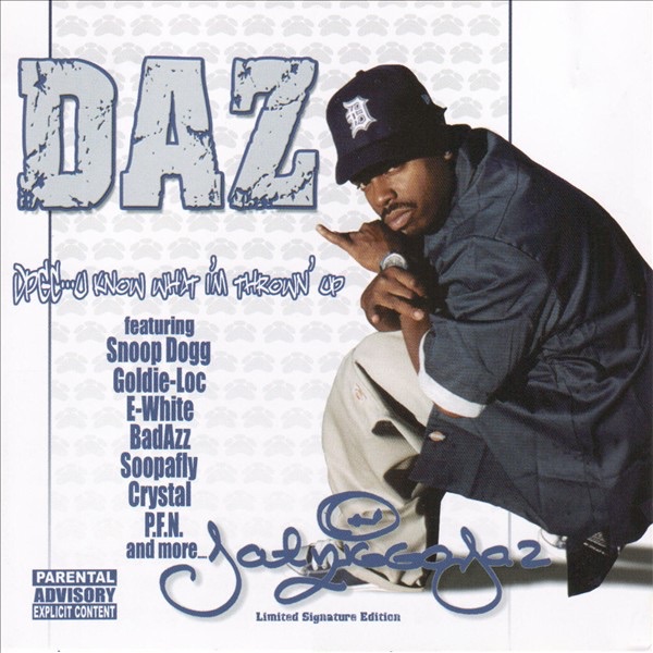 Daz Dillinger - DPGC - U Know What I'm Throwin' Up